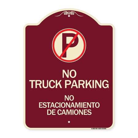 Signmission Bilingual No Parking No Truck Parking No Estacionamiento De Camiones Alum, 24" x 18", BU-1824-24305 A-DES-BU-1824-24305